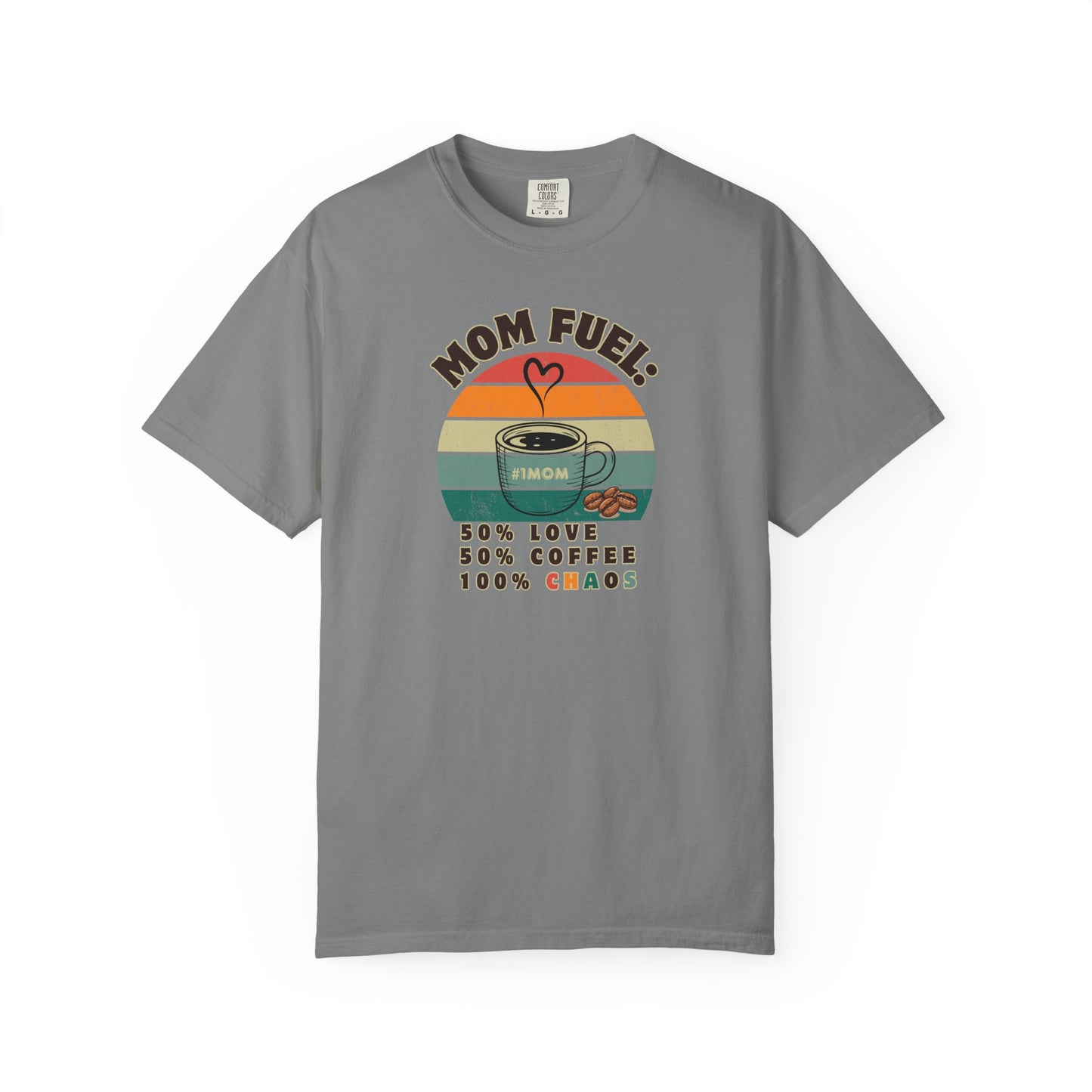 Mom Fuel T-Shirt – Funny Coffee Lover Mother’s Day Gift