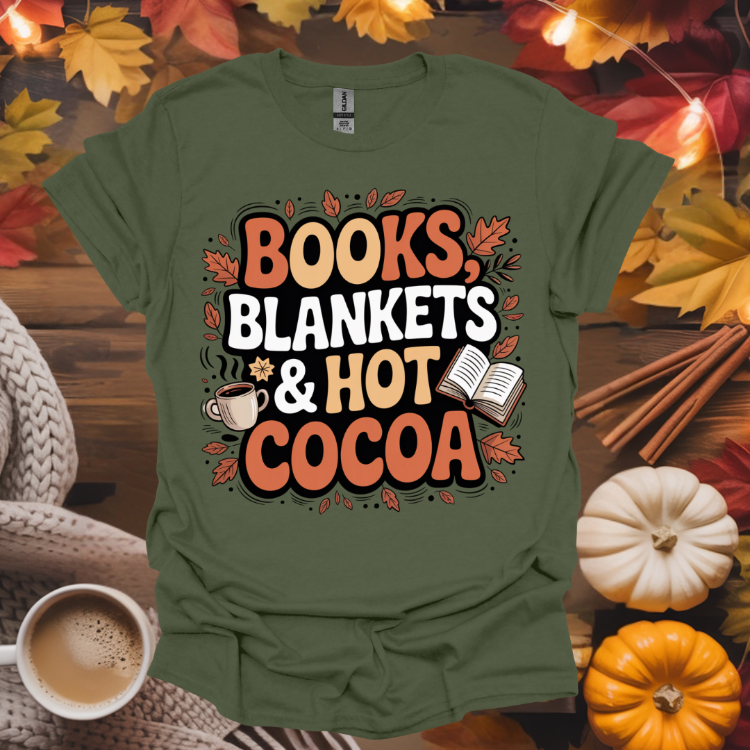 Books, Blankets and Hot Cocoa T-Shirt