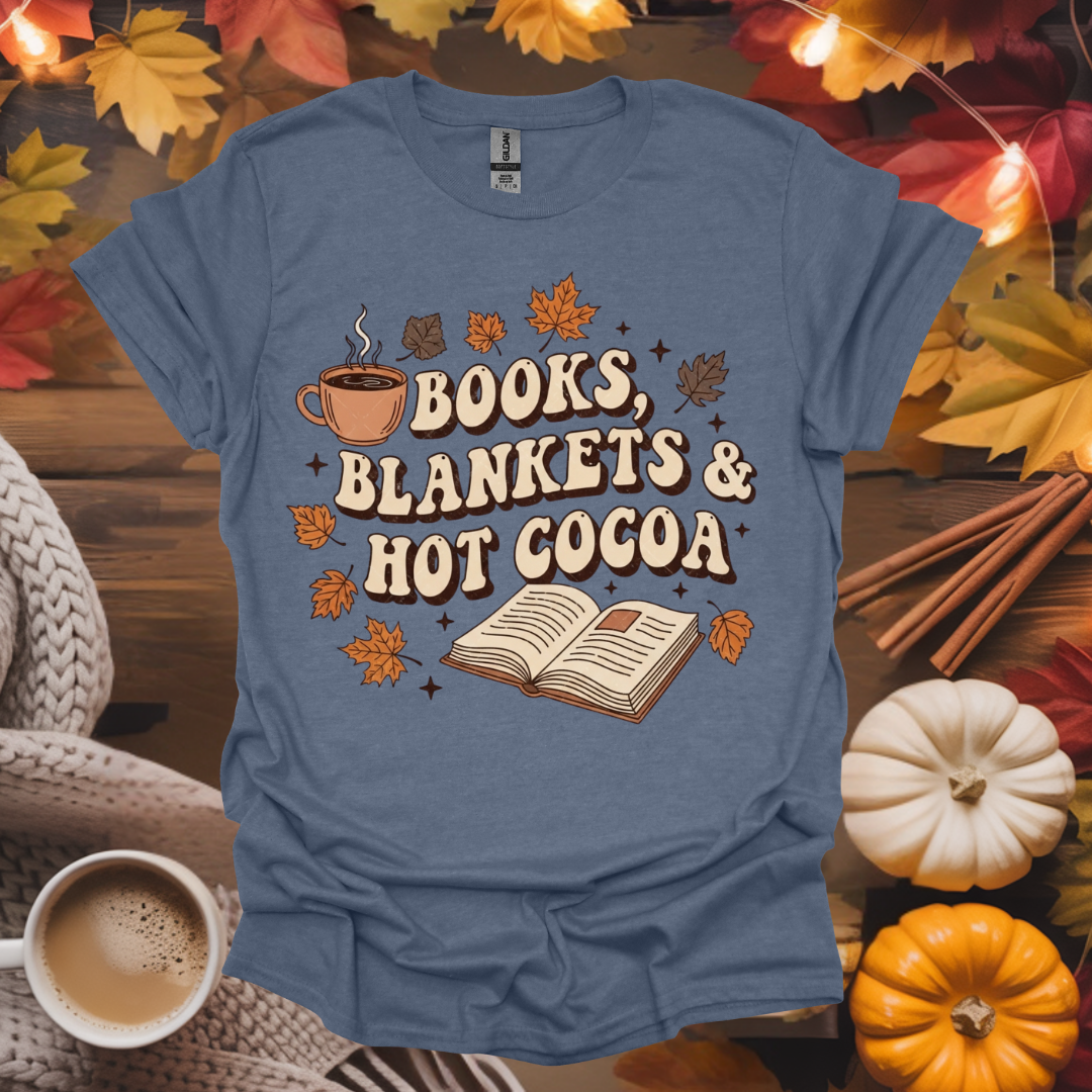 Books, Blankets and Hot Cocoa T-Shirt