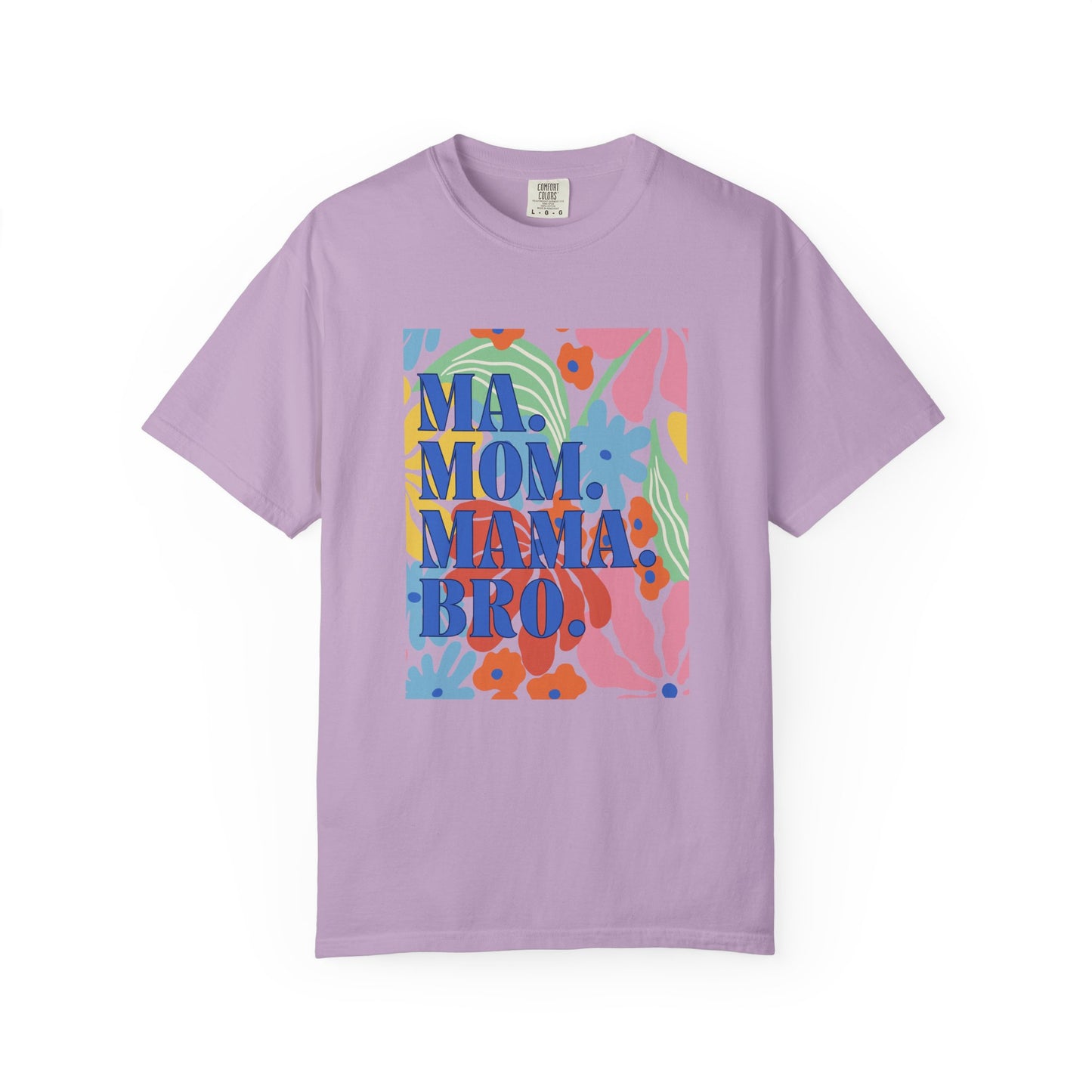 Colorful Mama T-Shirt – Floral Mother’s Day Gift