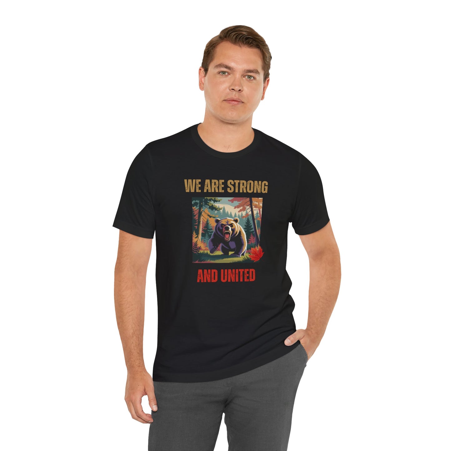 "We Are Strong and United Bear" T-Shirt