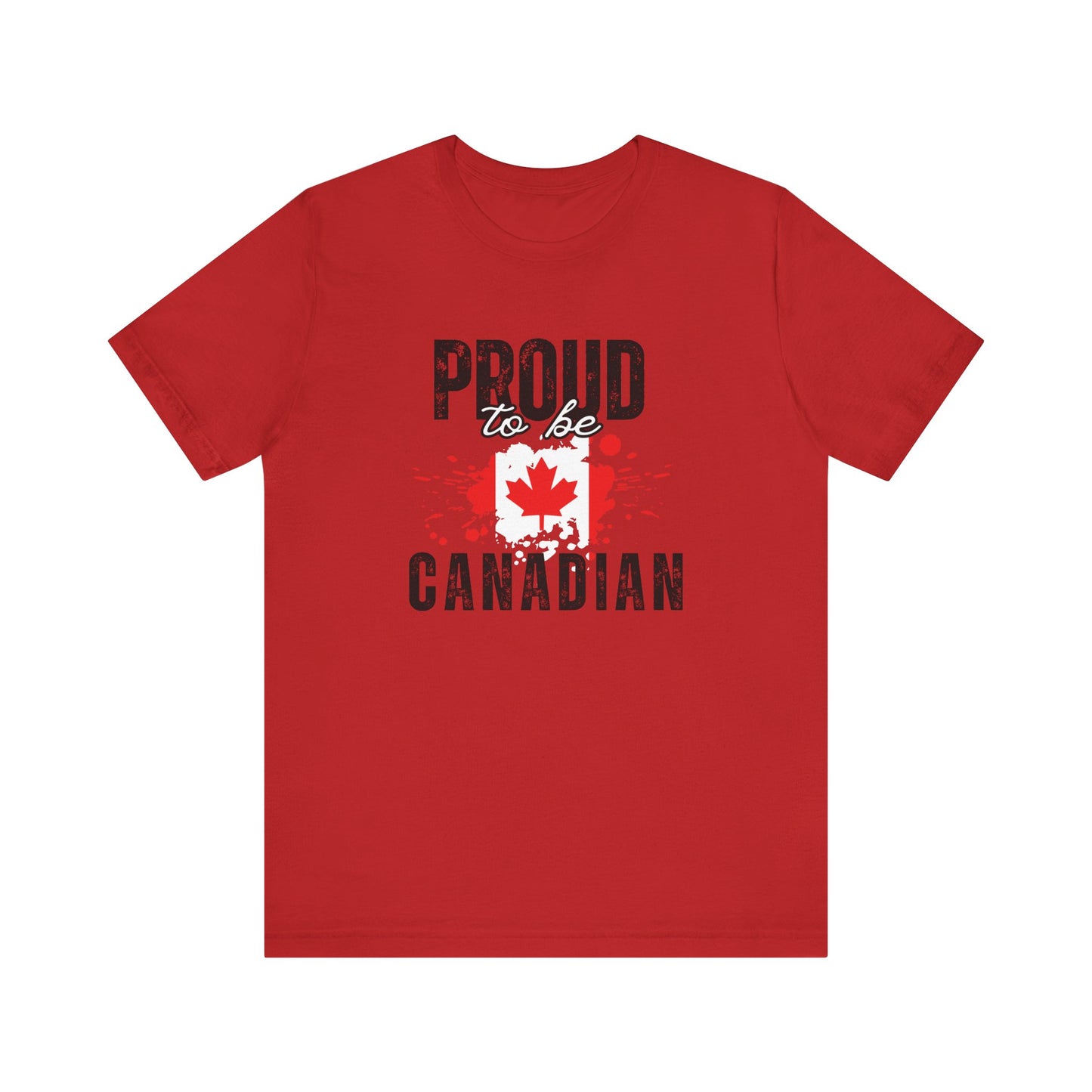 CANADA "Proud to Be Canadian" unisex adult T-Shirt