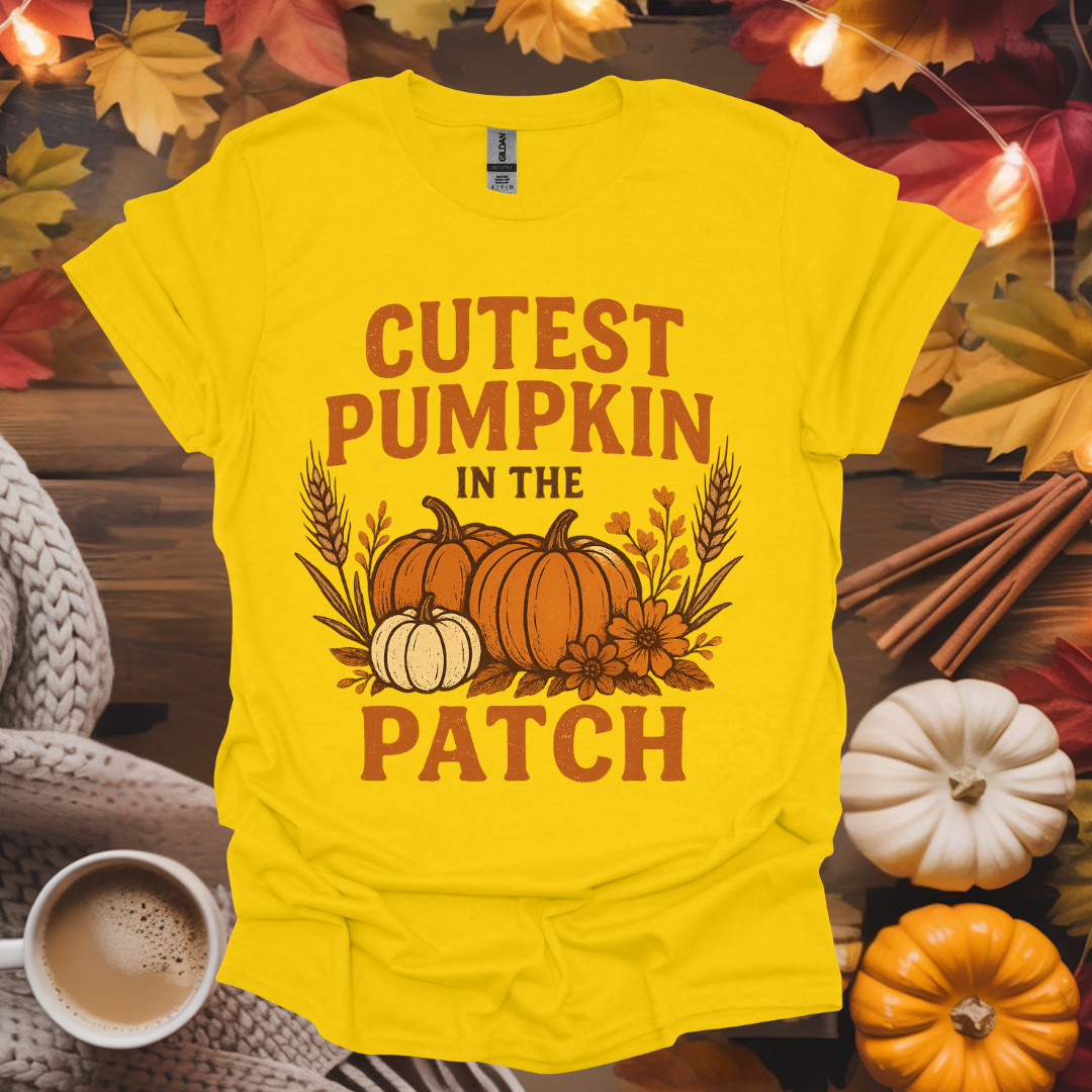 Cutest Pumpkin in The Patch T-Shirt