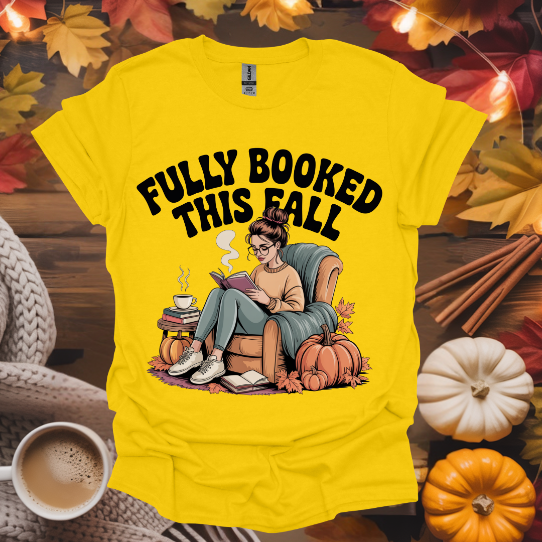 Fully Booked This Fall T-Shirt