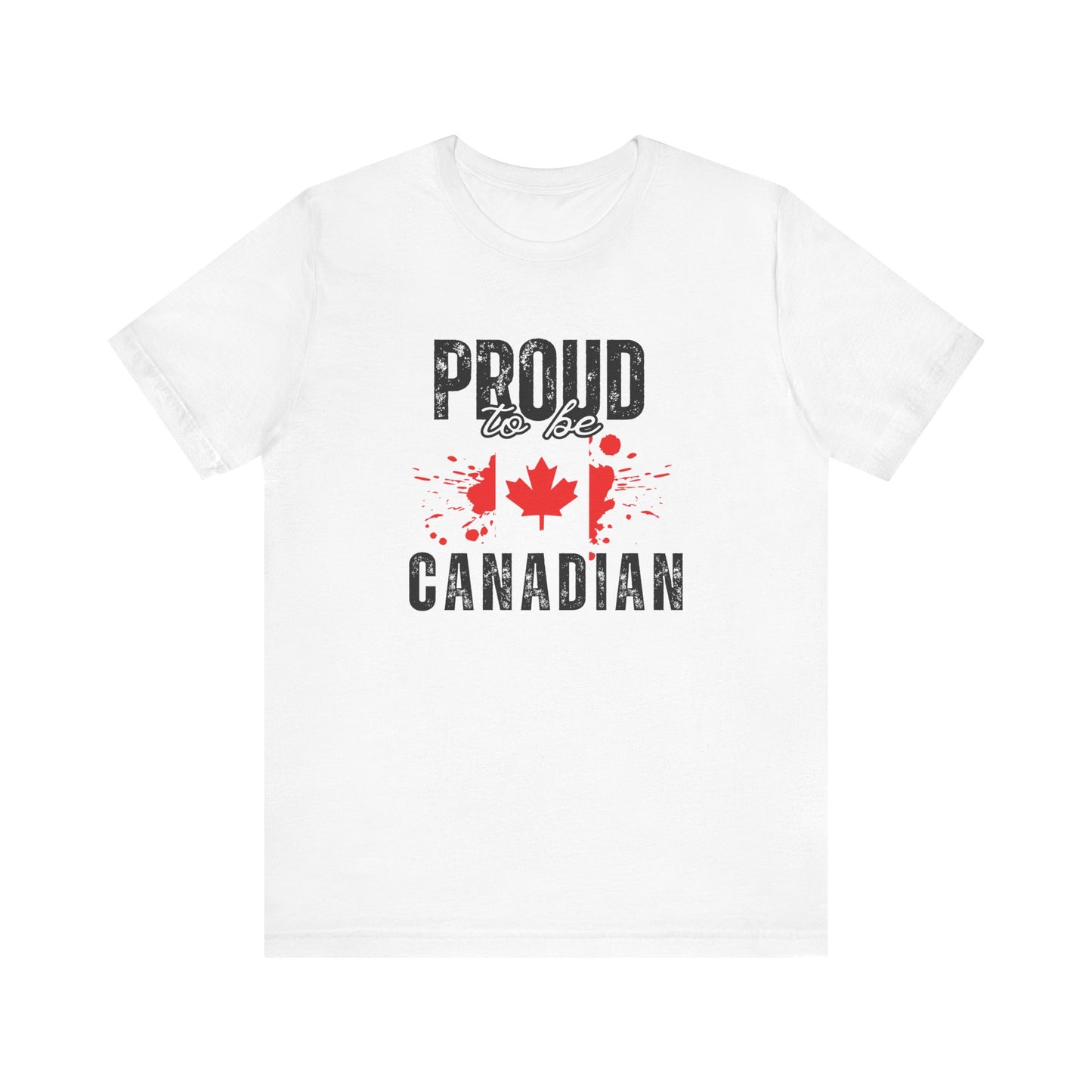 CANADA "Proud to Be Canadian" unisex adult T-Shirt