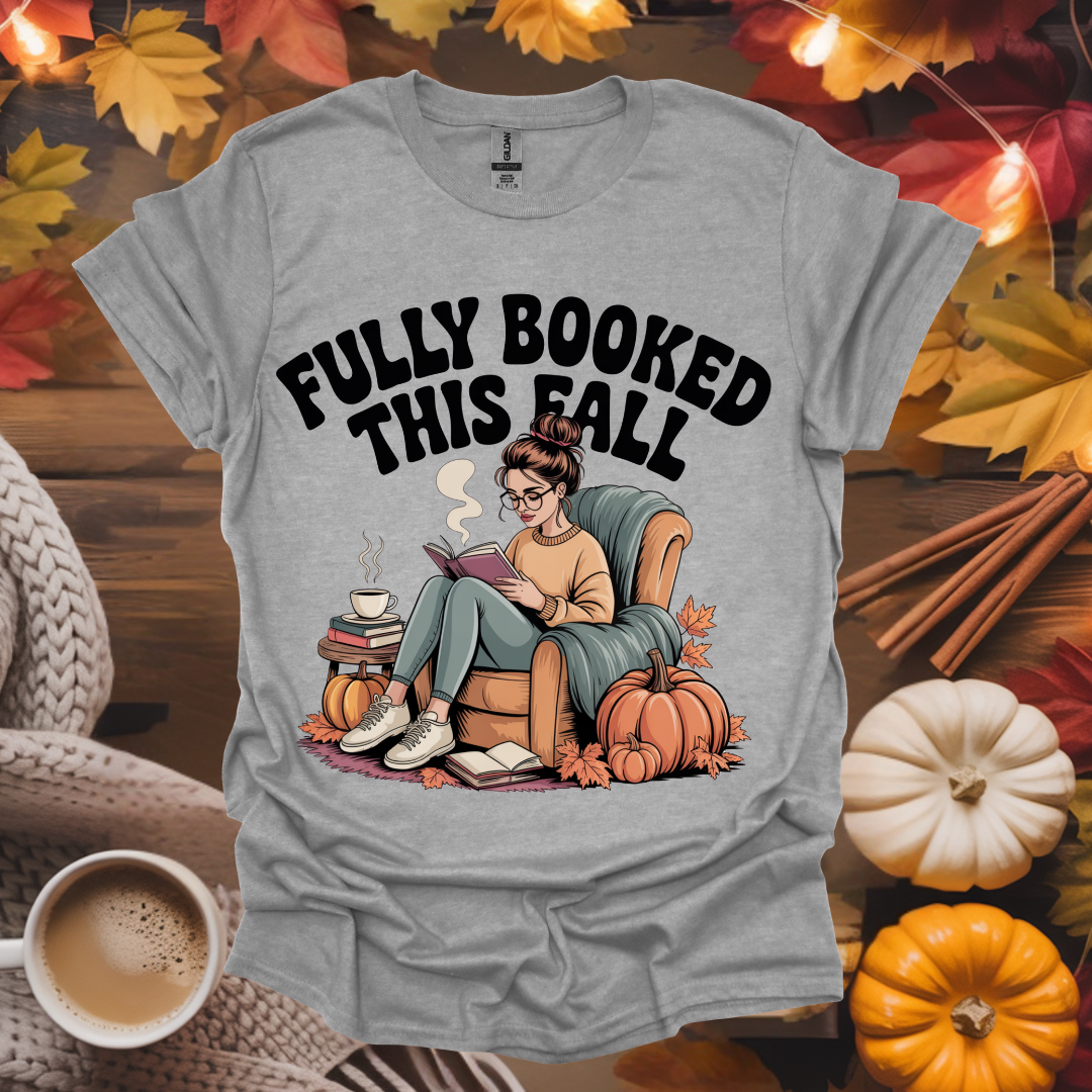 Fully Booked This Fall T-Shirt