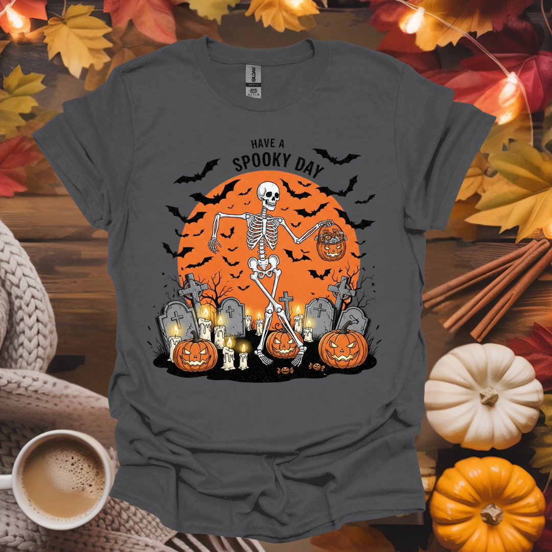 Have a Spooky Day T-Shirt