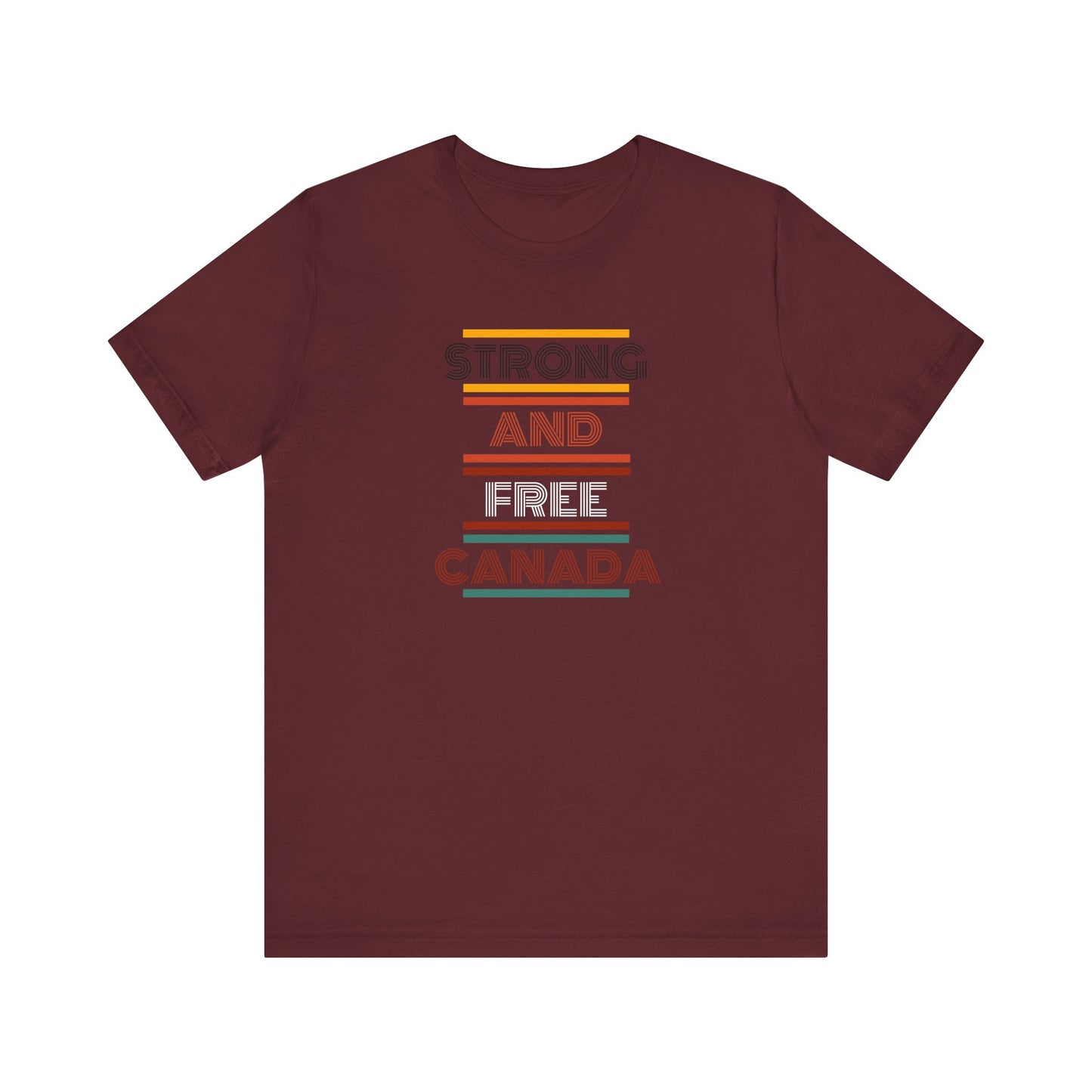 CANADA "Strong and Free Canada" unisex adult T-Shirt