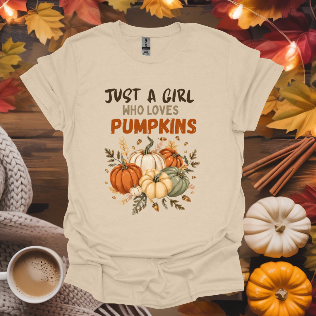 Just a Girl Who Loves Pumpkins T-Shirt
