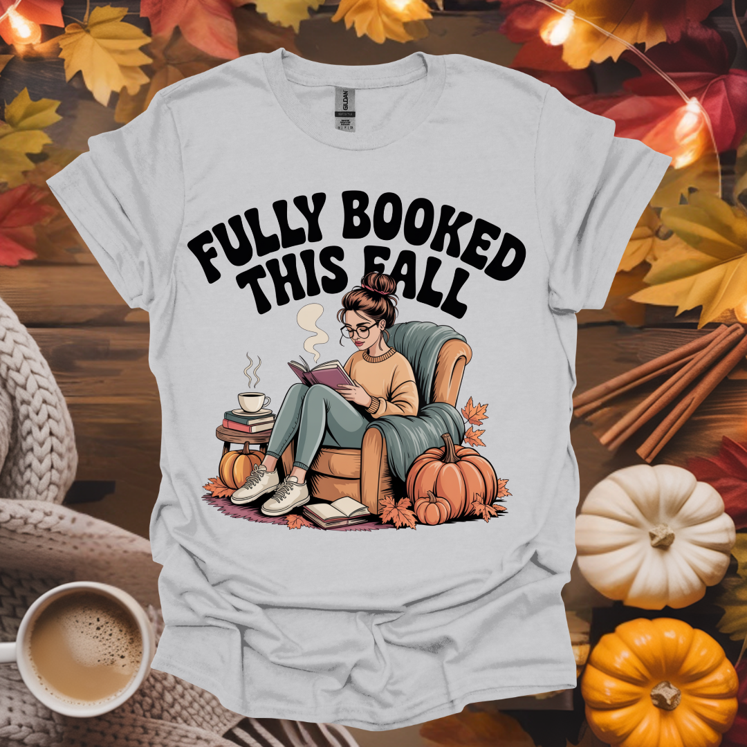 Fully Booked This Fall T-Shirt