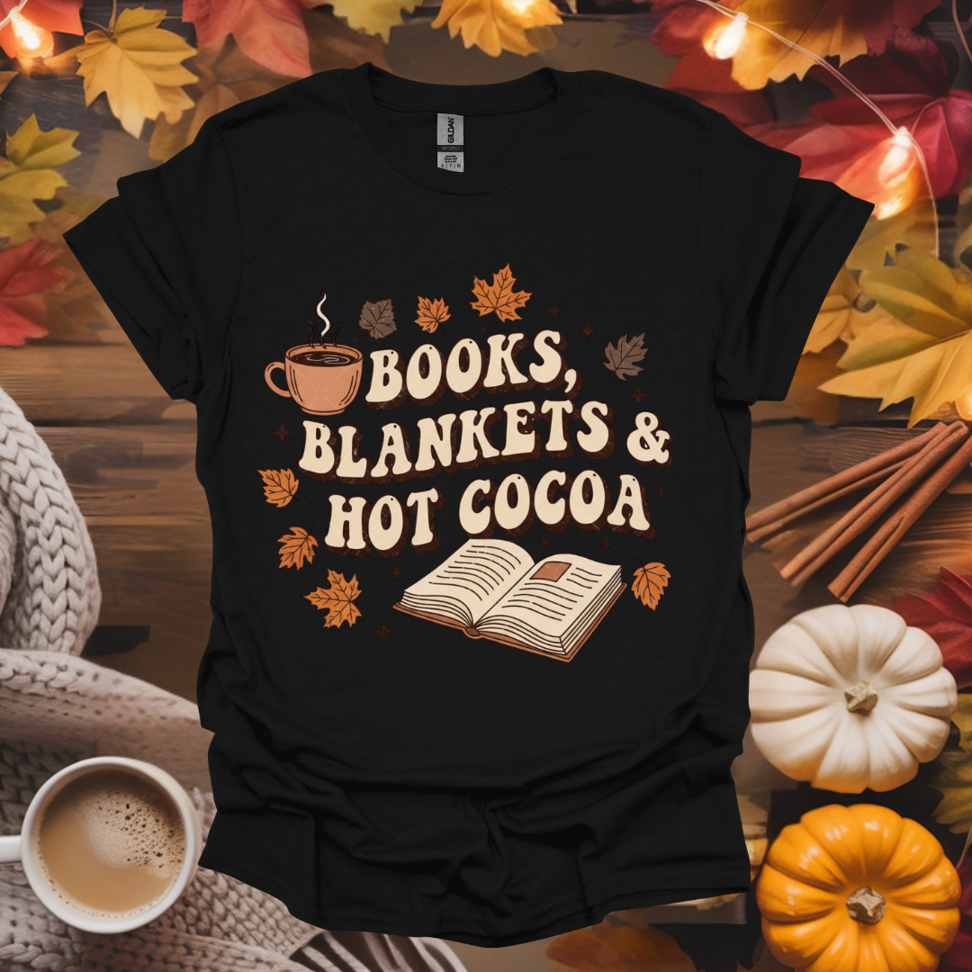 Books, Blankets and Hot Cocoa T-Shirt