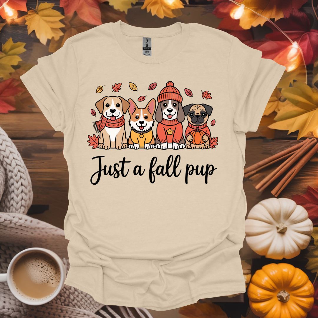 Just a Fall Pup T-Shirt