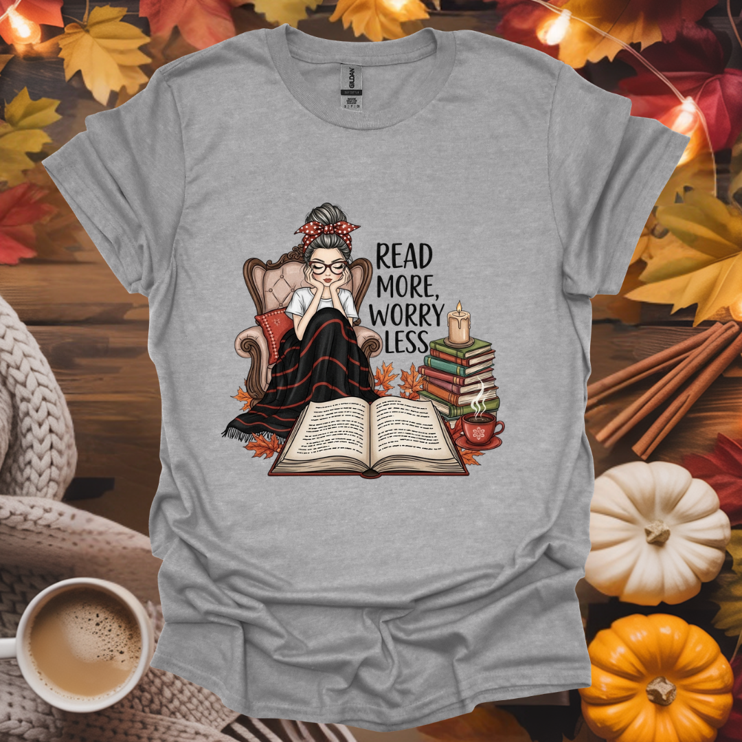 Read More Worry Less T-Shirt