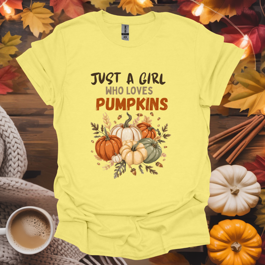 Just a Girl Who Loves Pumpkins T-Shirt