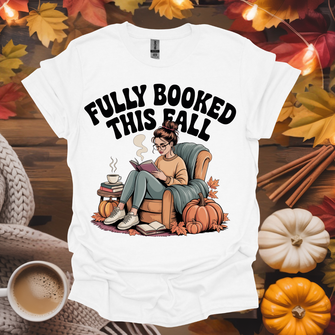 Fully Booked This Fall T-Shirt