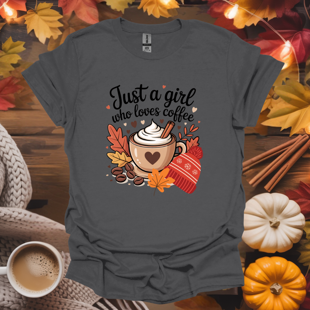 Just a Girl Who Loves Coffee T-Shirt