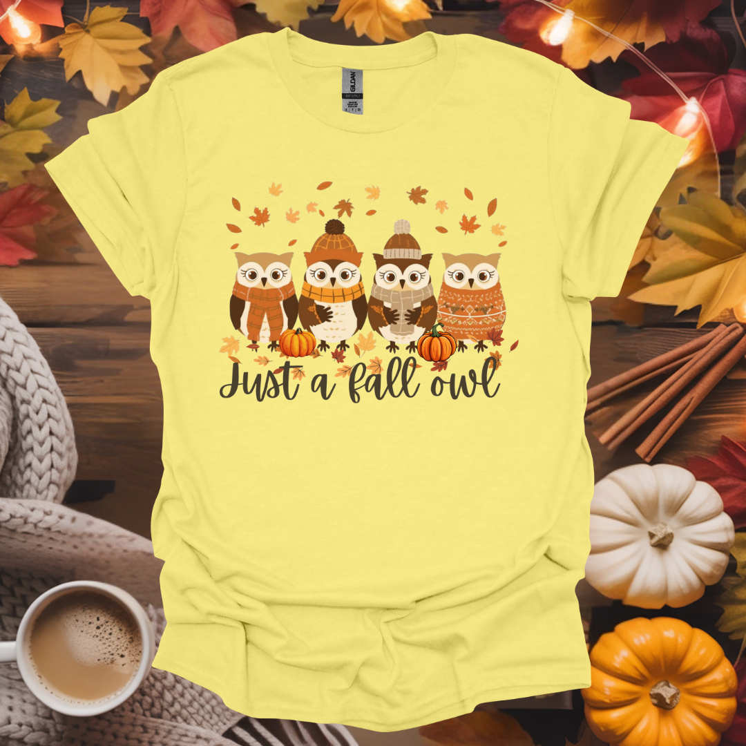 Just a Fall Owl T-Shirt