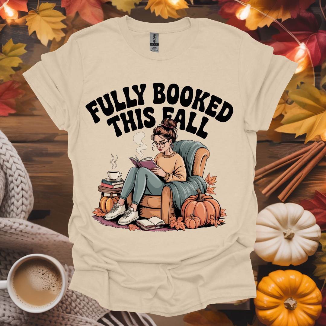 Fully Booked This Fall T-Shirt
