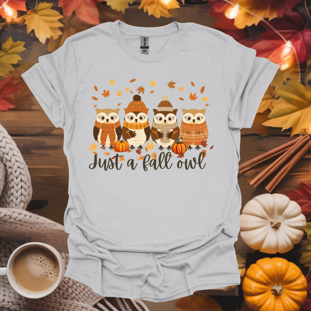 Just a Fall Owl T-Shirt