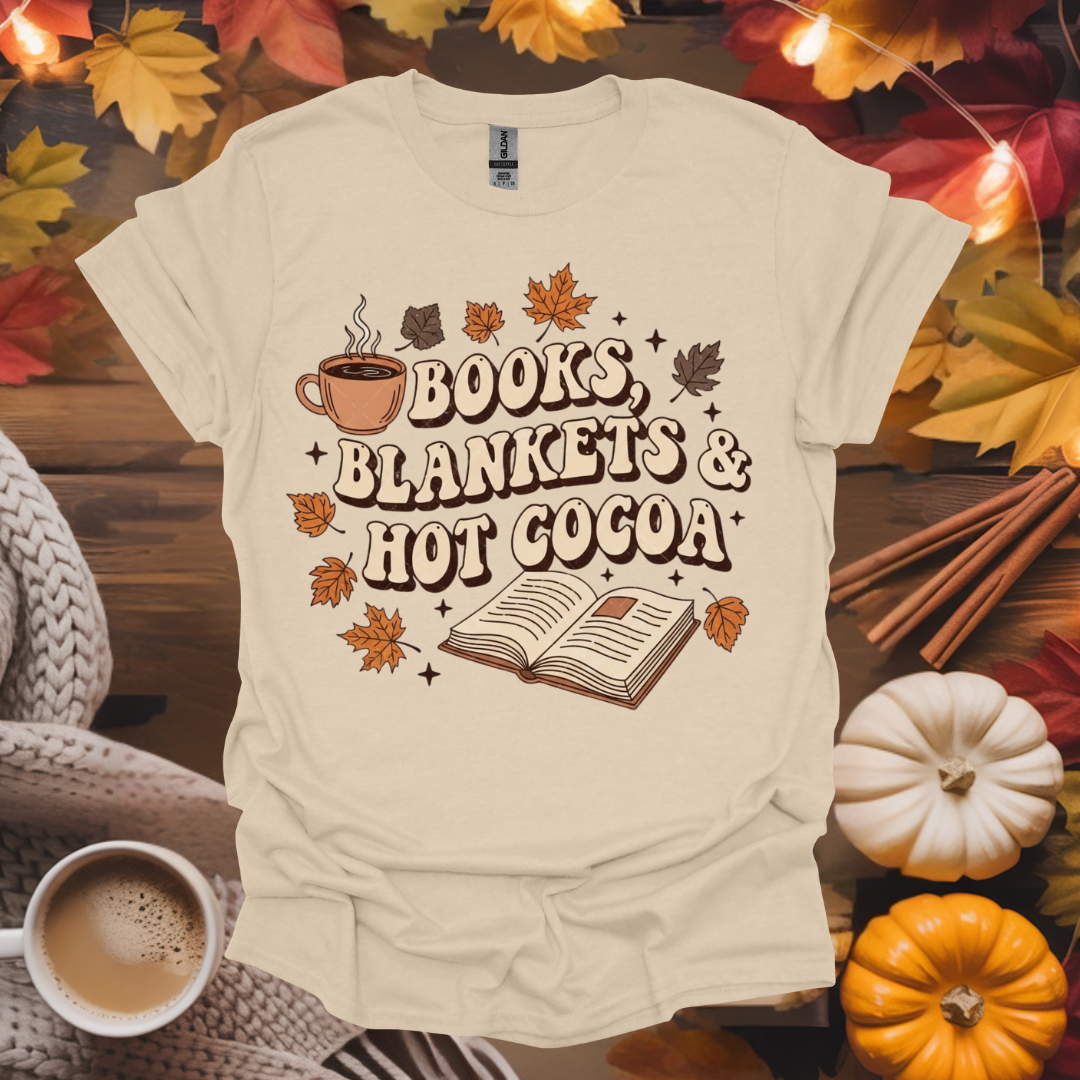 Books, Blankets and Hot Cocoa T-Shirt