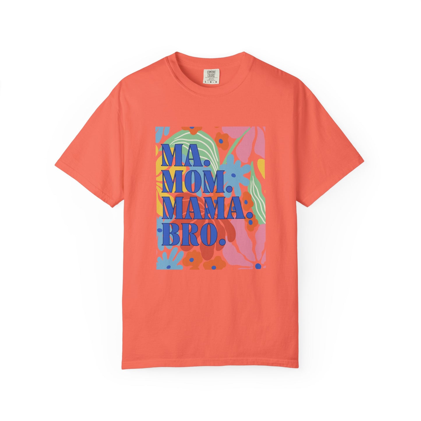 Colorful Mama T-Shirt – Floral Mother’s Day Gift