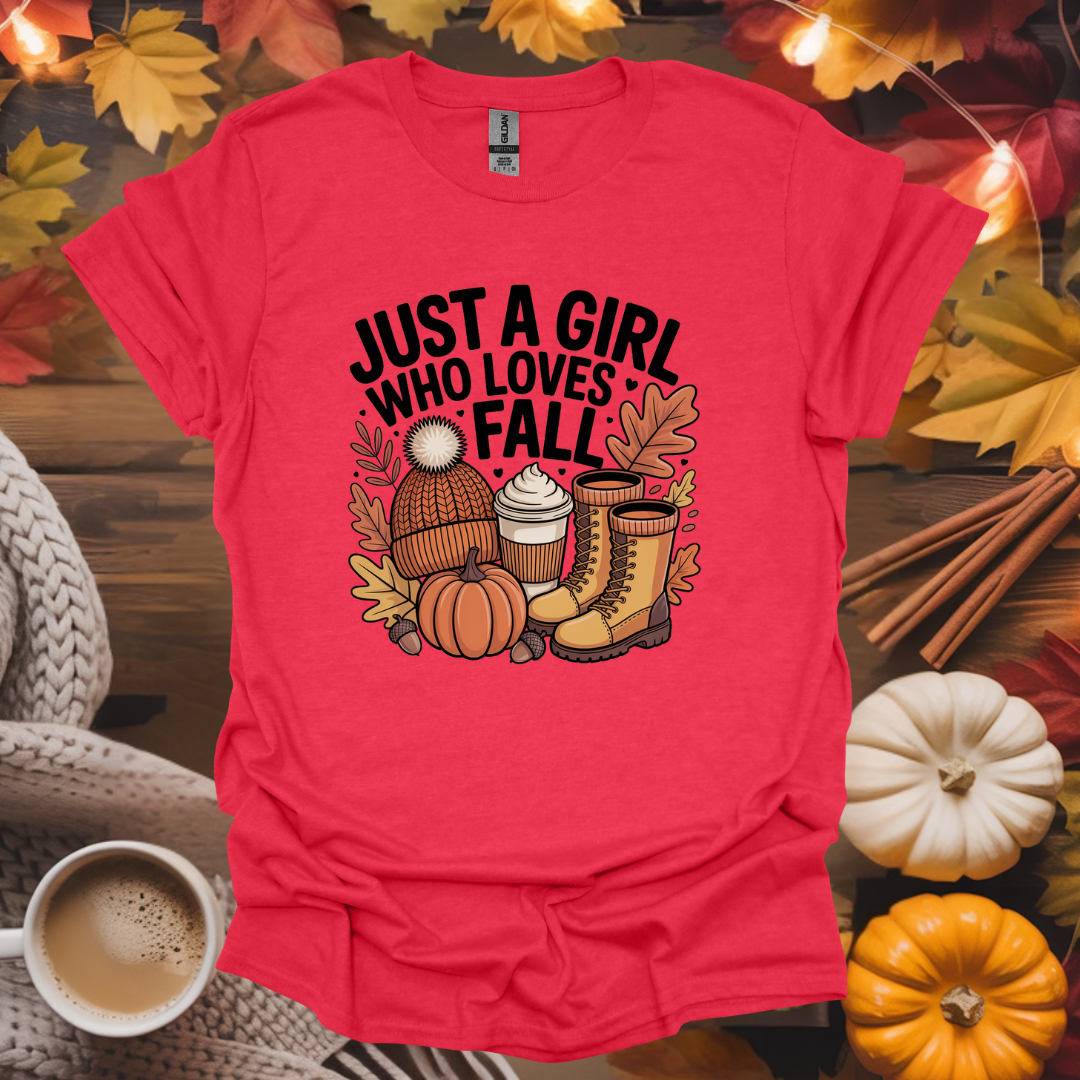 Just a Girl Who Loves Fall T-Shirt
