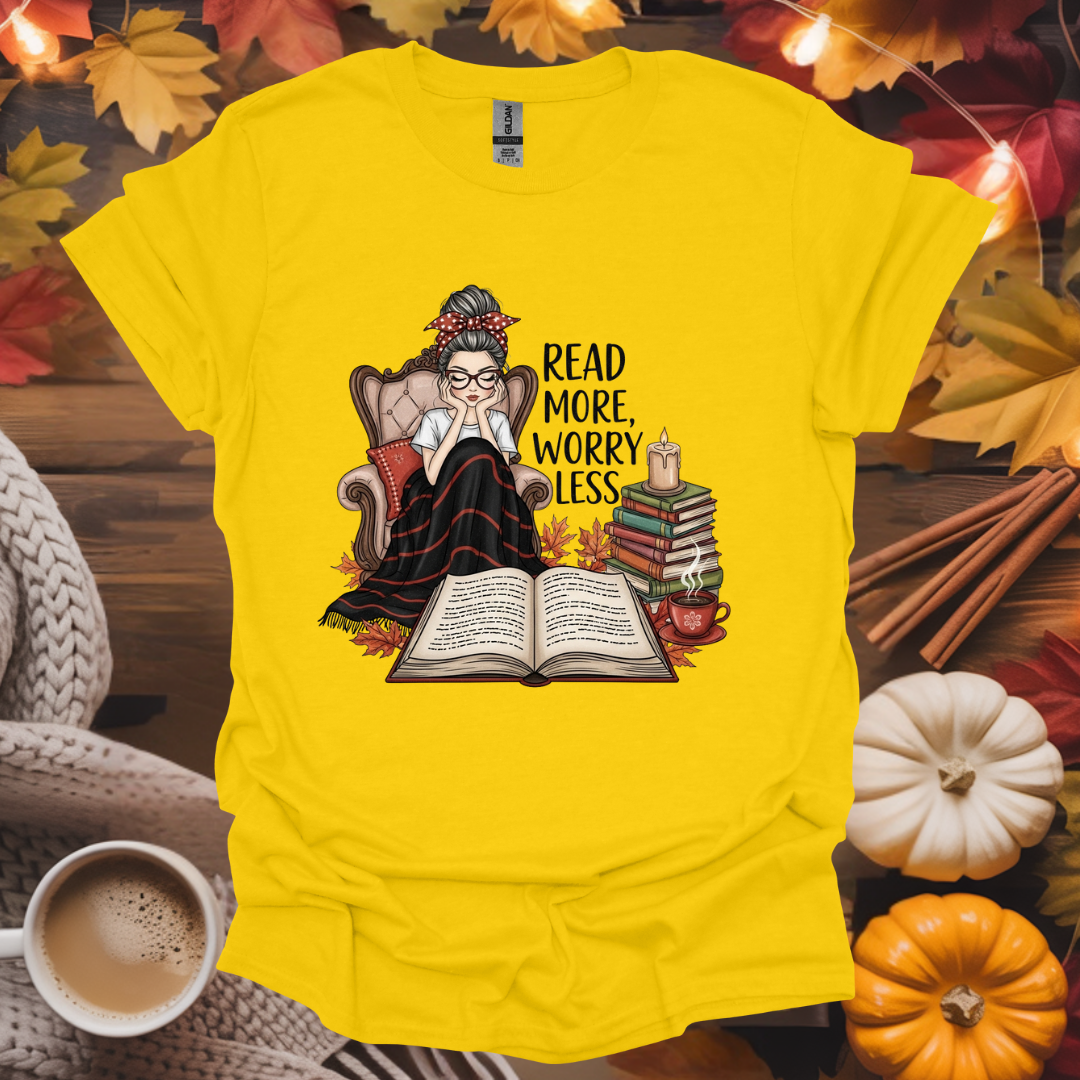 Read More Worry Less T-Shirt