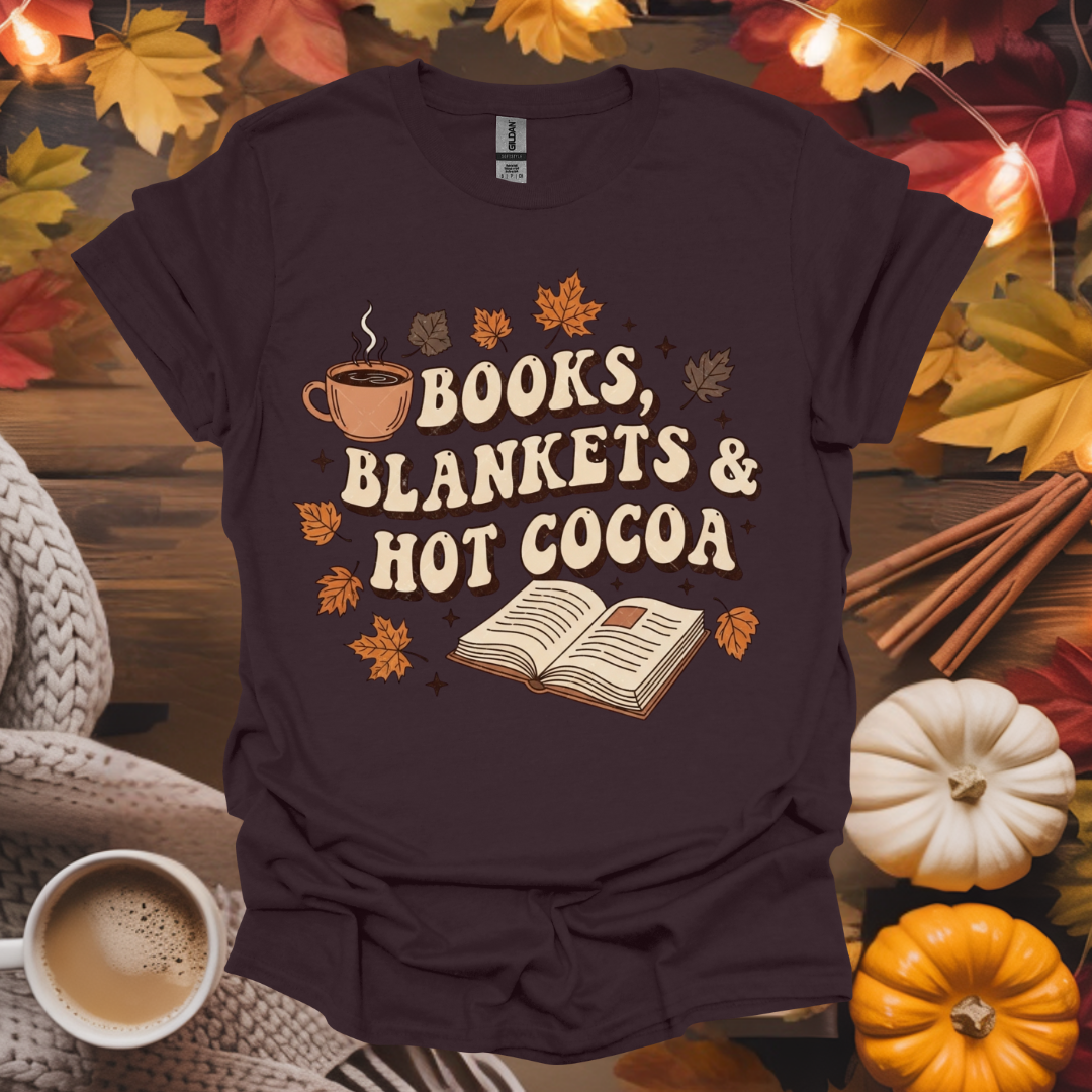 Books, Blankets and Hot Cocoa T-Shirt