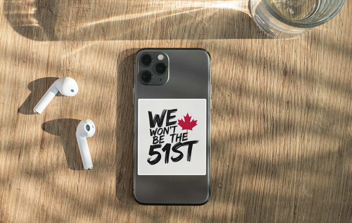 CANADA "We Won’t Be the 51st" Sticker