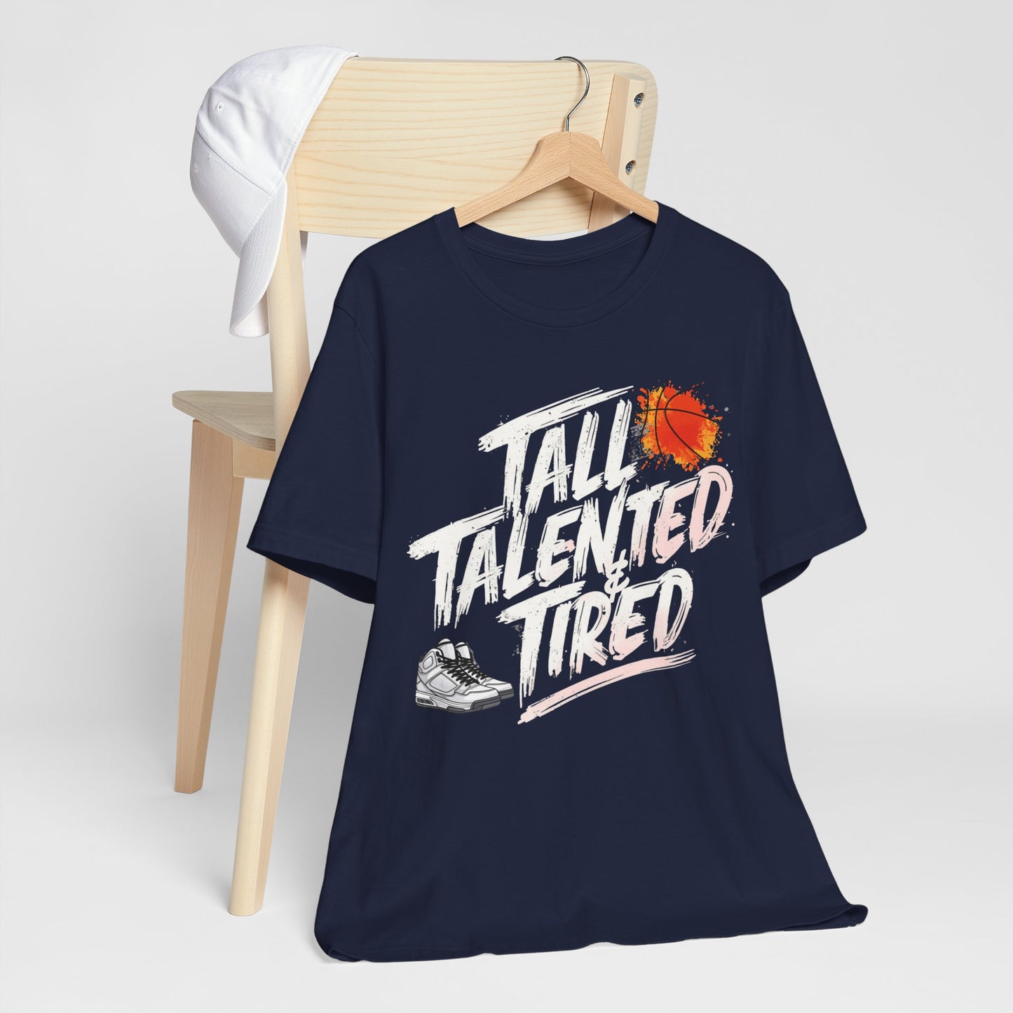 Tall, Talented & Tired  T-Shirt