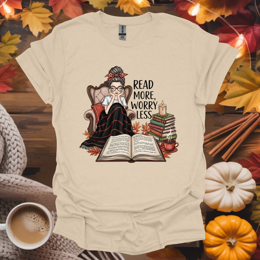 Read More Worry Less T-Shirt