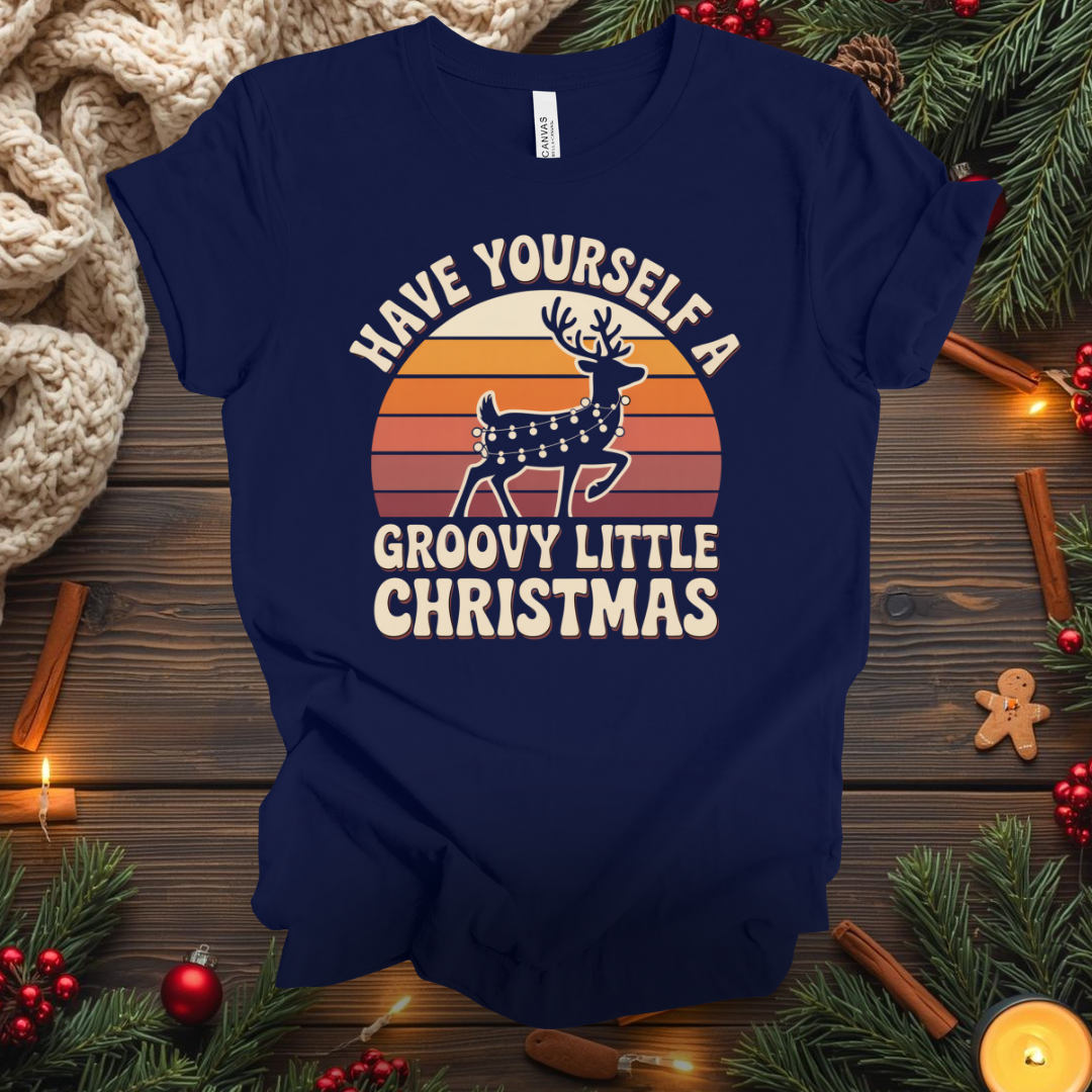 Have Yourself a Groovy Little Christmas T-Shirt