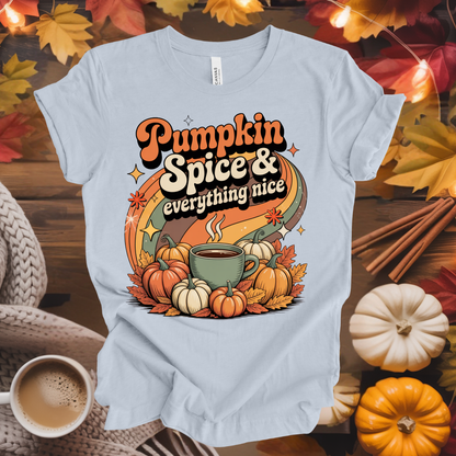 Pumpkin Spice & Everything Nice T-Shirt