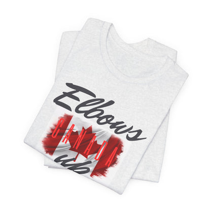 Elbows Up Canada T-Shirt