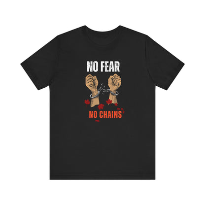 CANADA "No Fear, No Chains" unisex adult T-Shirt