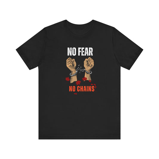 CANADA "No Fear, No Chains" unisex adult T-Shirt