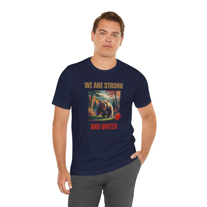 CANADA "We Are Strong and United Bear"  unisex adult T-Shirt
