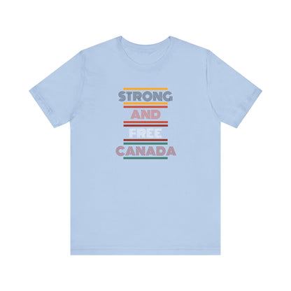 CANADA "Strong and Free Canada" unisex adult T-Shirt
