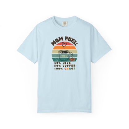 Mom Fuel T-Shirt – Funny Coffee Lover Mother’s Day Gift