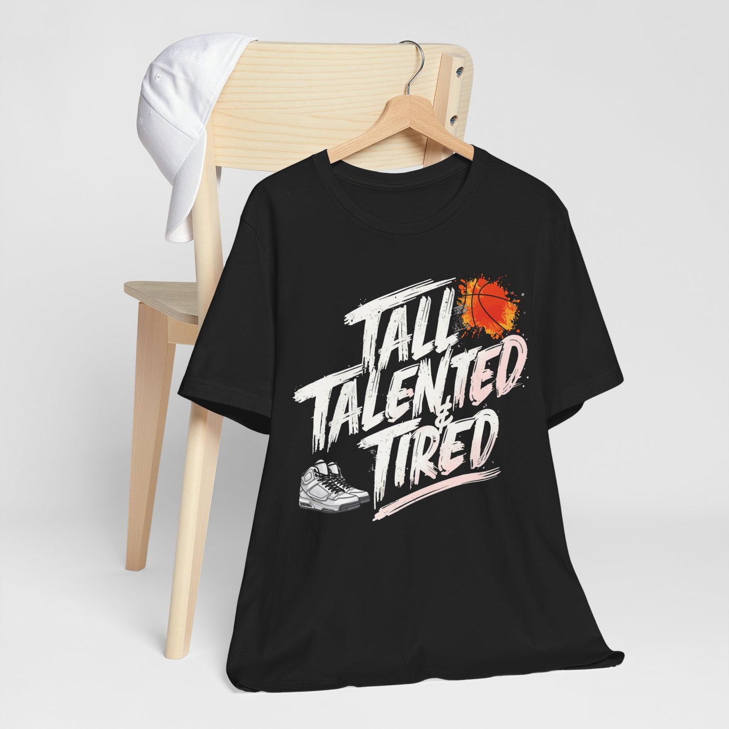 Tall, Talented & Tired  T-Shirt