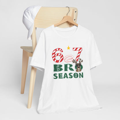 6 / 7 Bro Season T-shirt