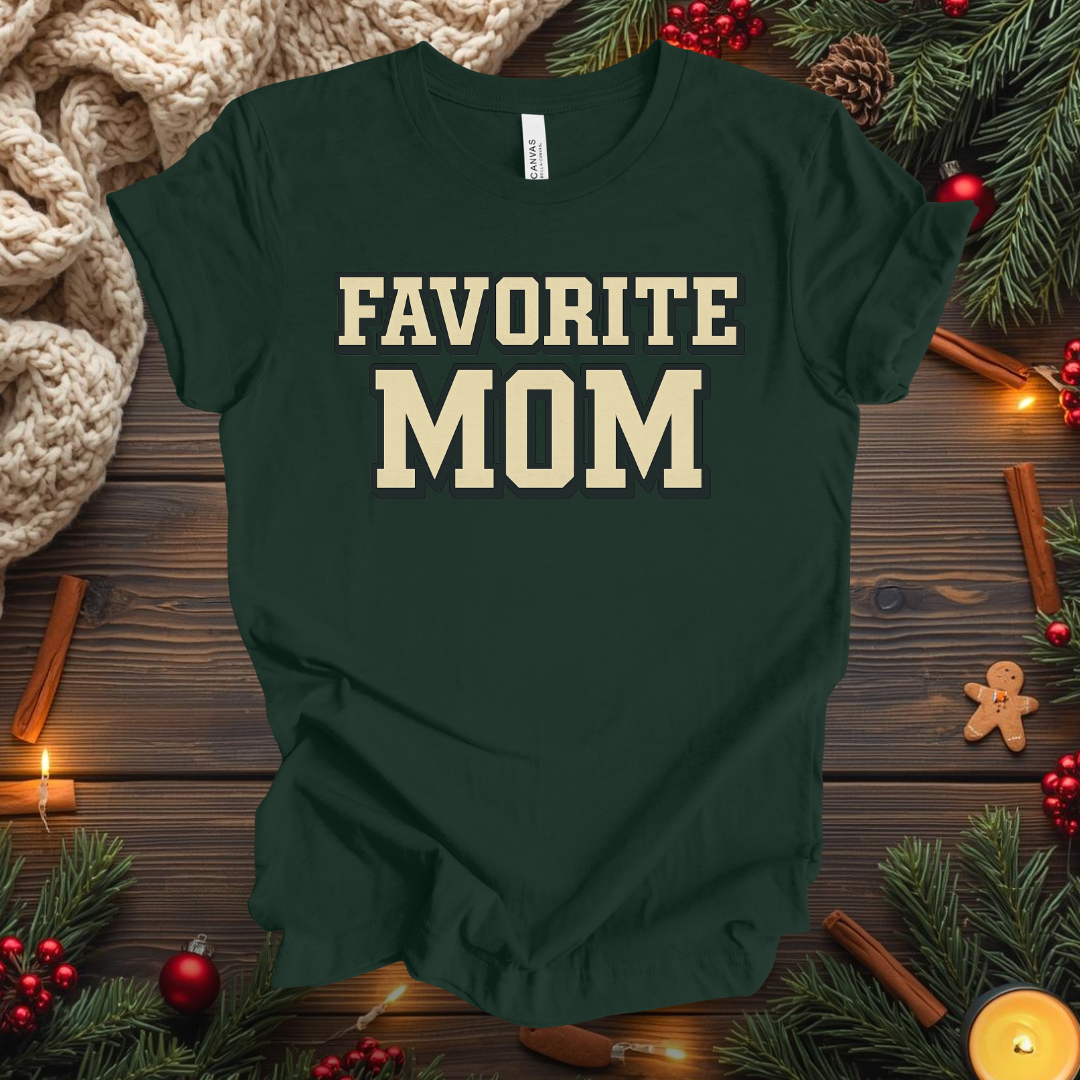 Favorite Mom T-Shirt