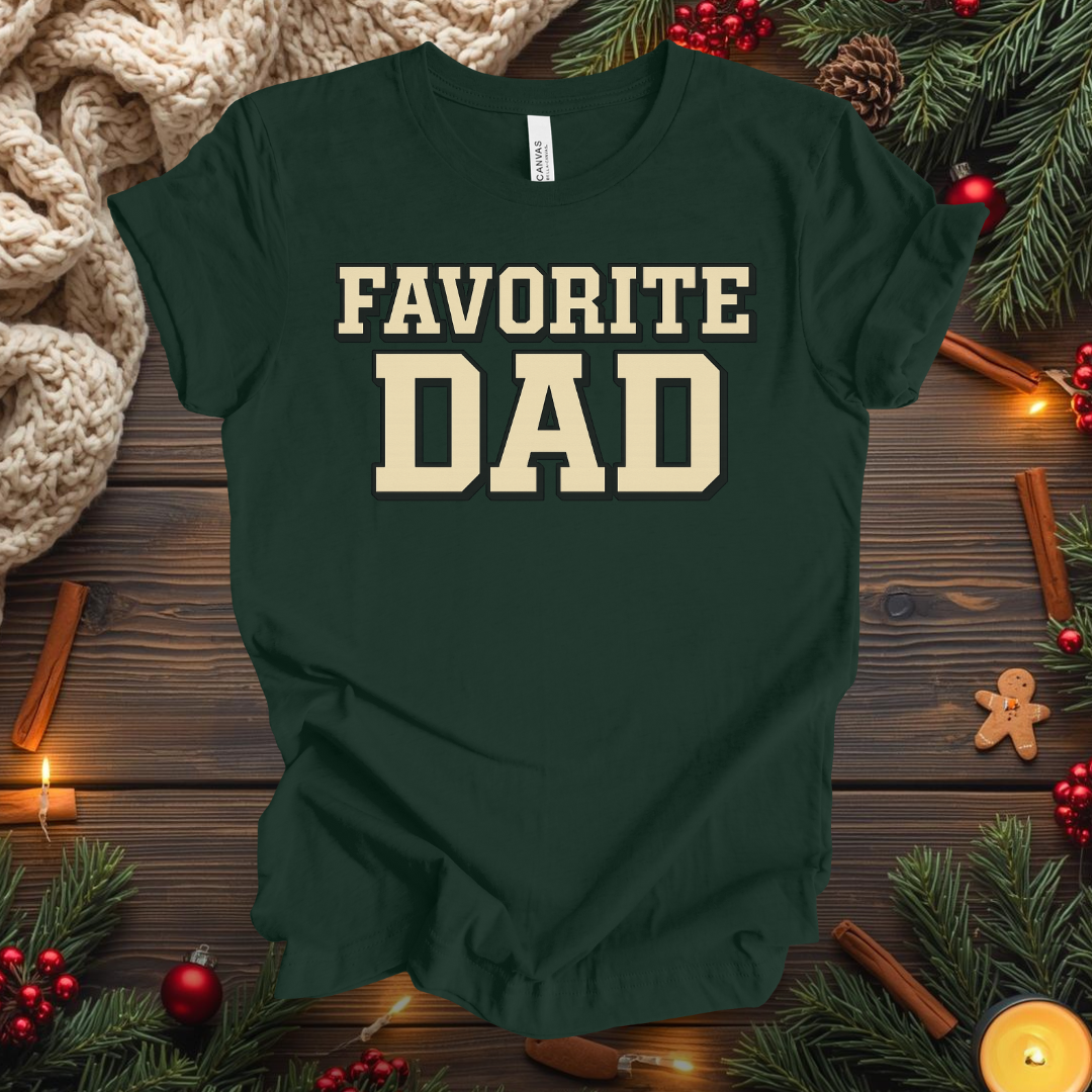 Favorite Dad T-Shirt