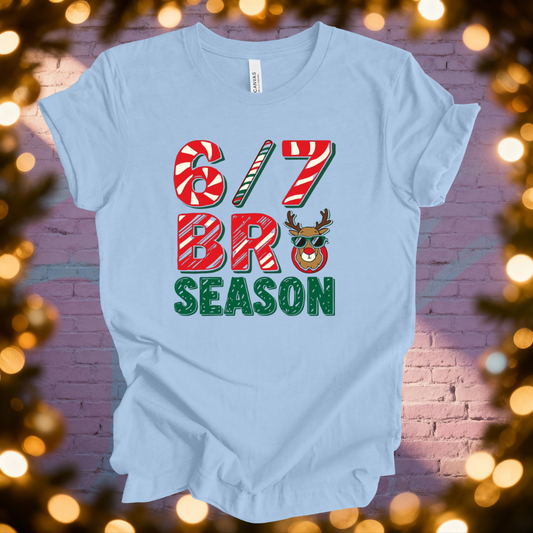6/7 Bro Season T-Shirt