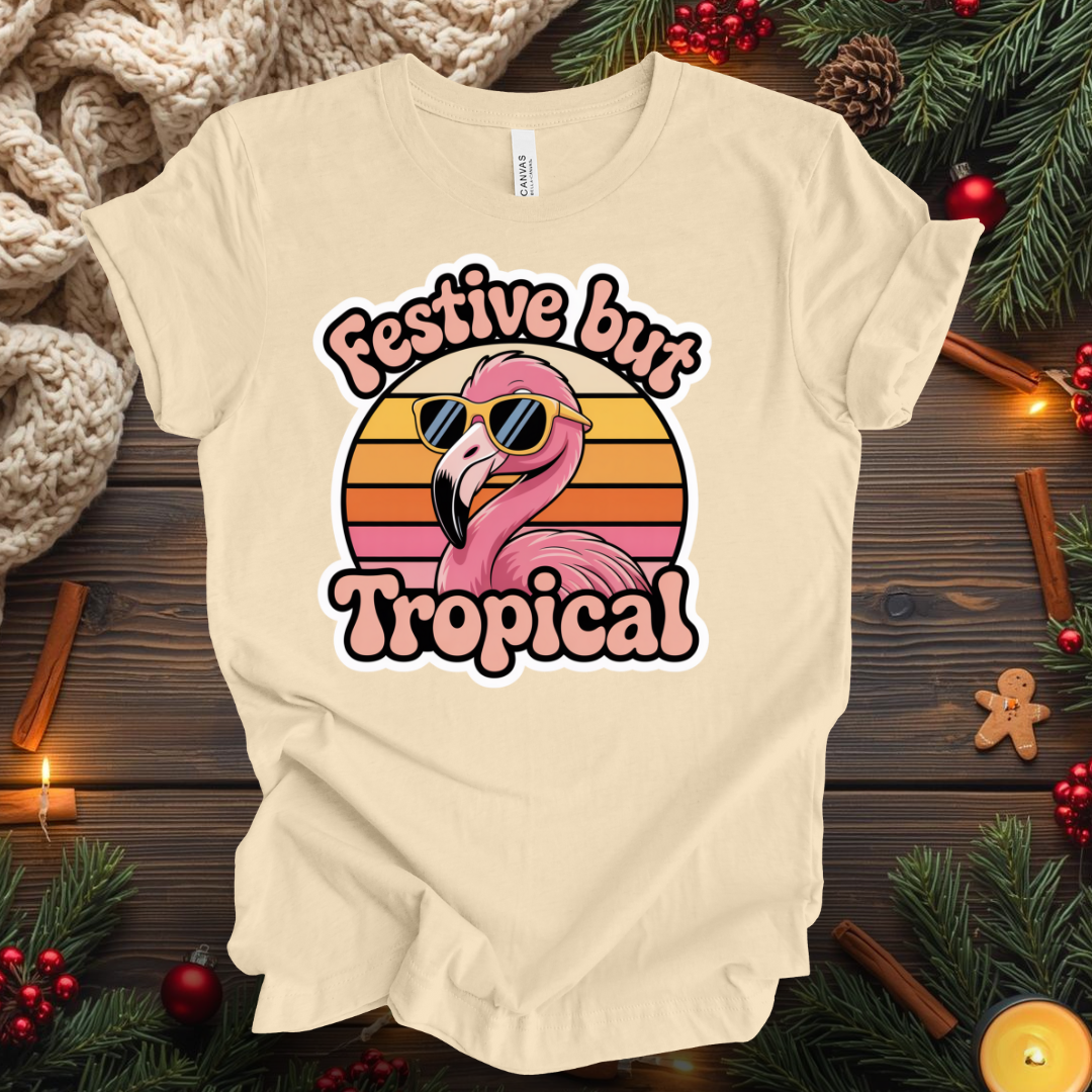 Festive But Tropical T-Shirt