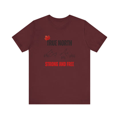 CANADA "True North Strong and Free"unisex adult T-shirt
