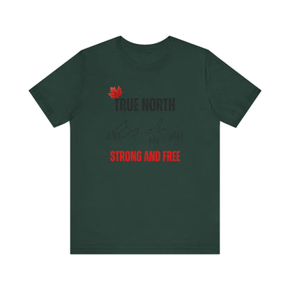 CANADA "True North Strong and Free"unisex adult T-shirt