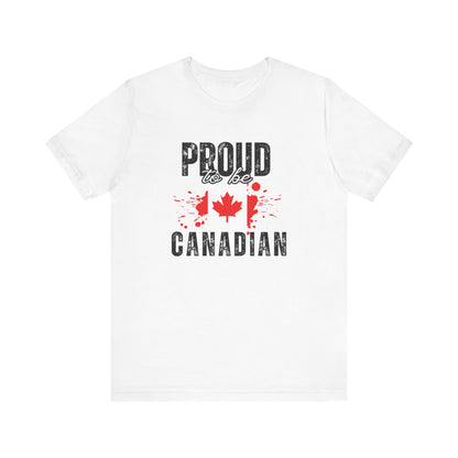CANADA "Proud to Be Canadian" unisex adult T-Shirt