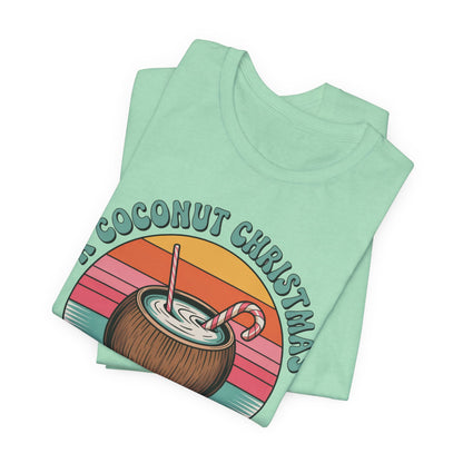 A Coconut Christmas T-Shirt
