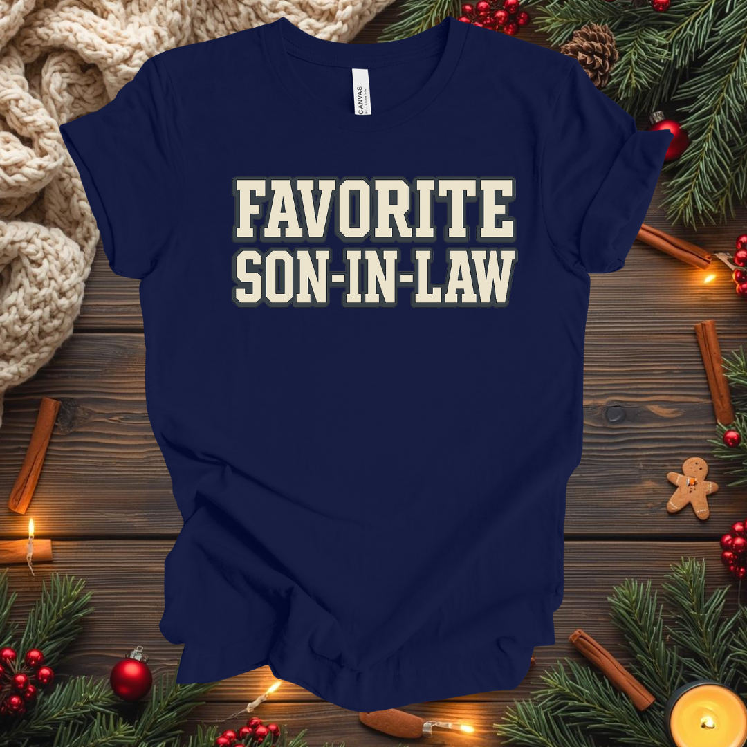 Favorite Son-In-Law T-Shirt